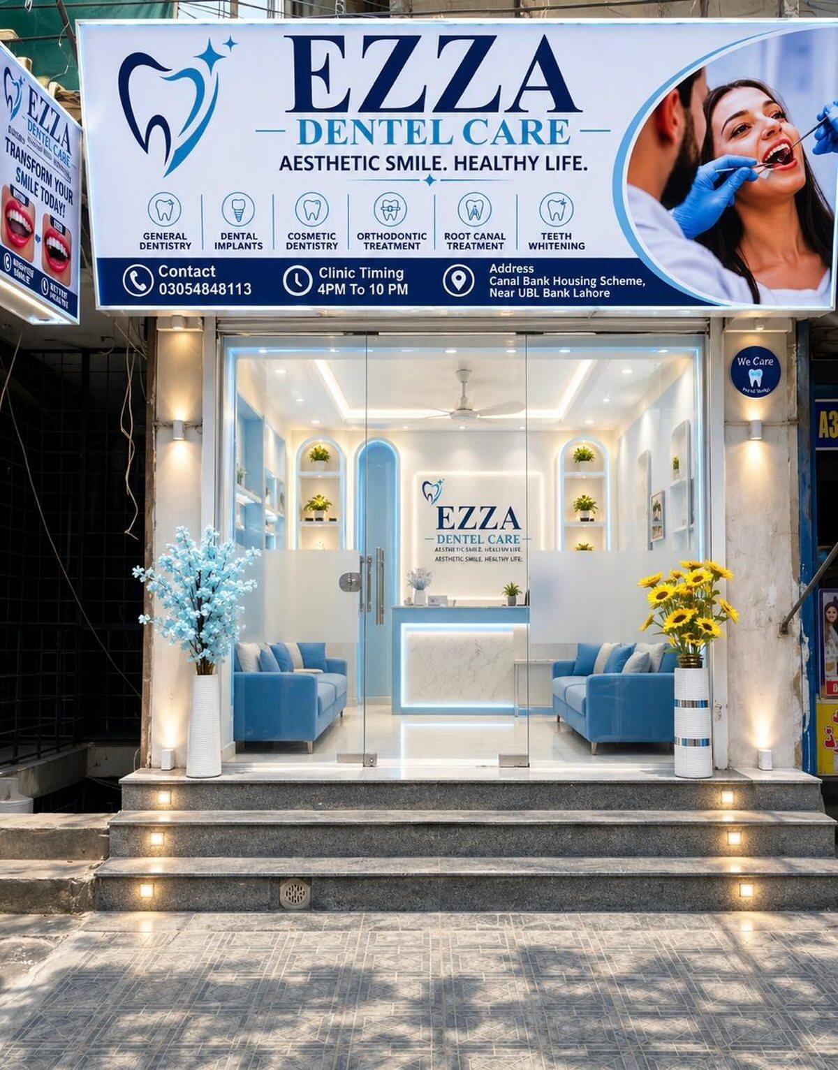 The Ezza Dental Care storefront and signboard on Canal Bank Housing Scheme, near UBL Bank, Lahore